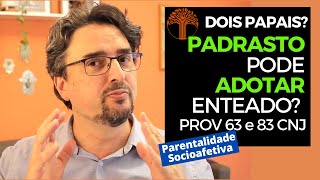 Parentalidade Socioafetiva  Provimento 63 e 83 CNJ na prática [upl. by Neelrad]