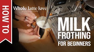 How To Milk Frothing for Beginners 5 Tips [upl. by Durward]